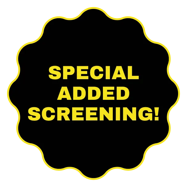 Sticker noting this is an added screening.