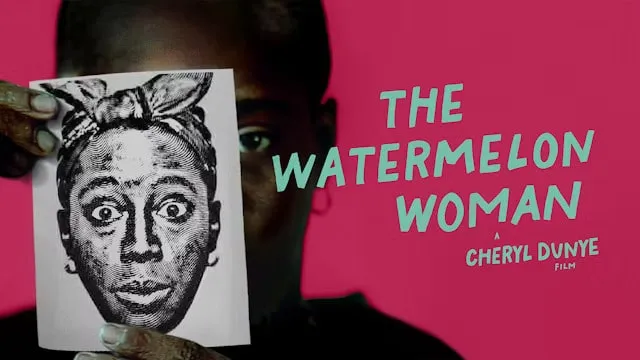 The Watermelon Woman movie poster.